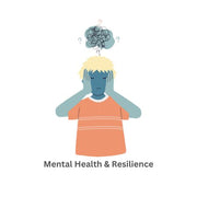 Mental Health & Resilience